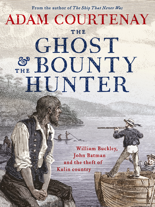Title details for The Ghost and the Bounty Hunter by Adam Courtenay - Available